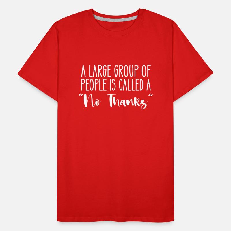 A Large Group Of People Is Called A No Thanks