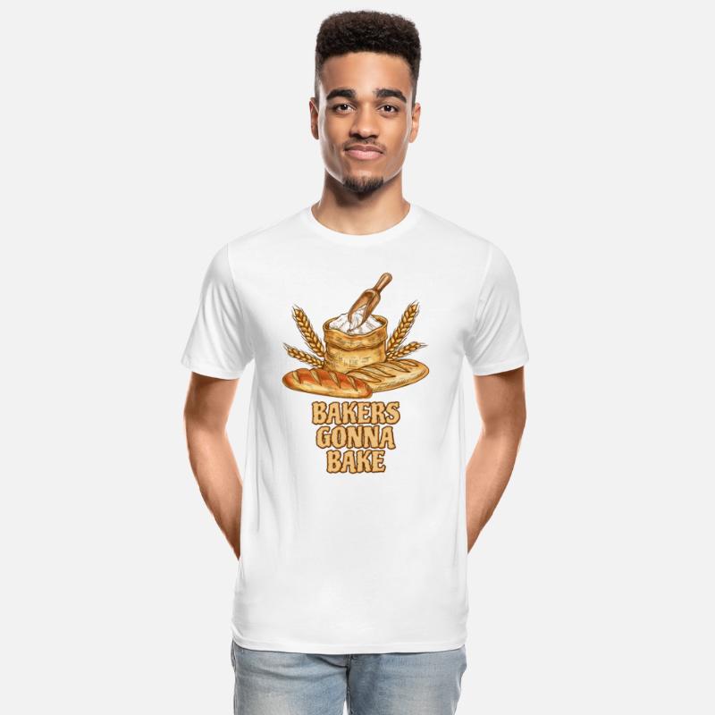 Bakers Gonna Bake Brotbäcker Baking Lover Bread