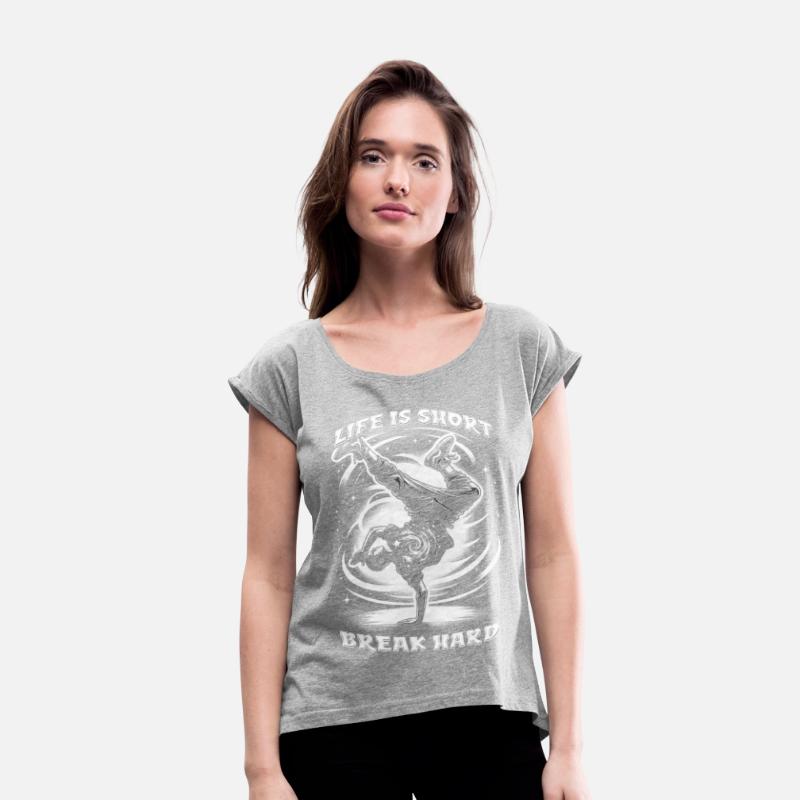 Breakdancing B-boy Life is short break hard