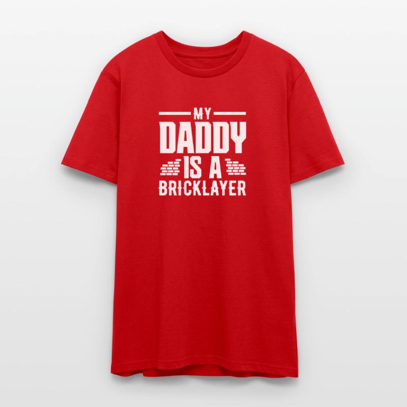 Bricklayer My Daddy Is A Bricklayer