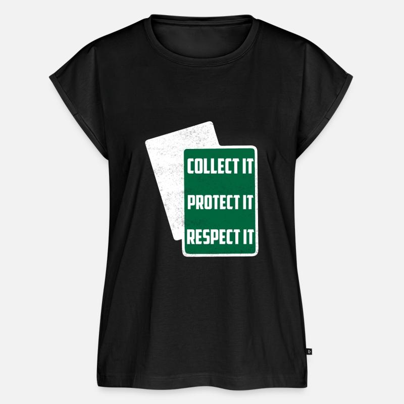 Collect It Protect It Respect It Funny TCG Trading