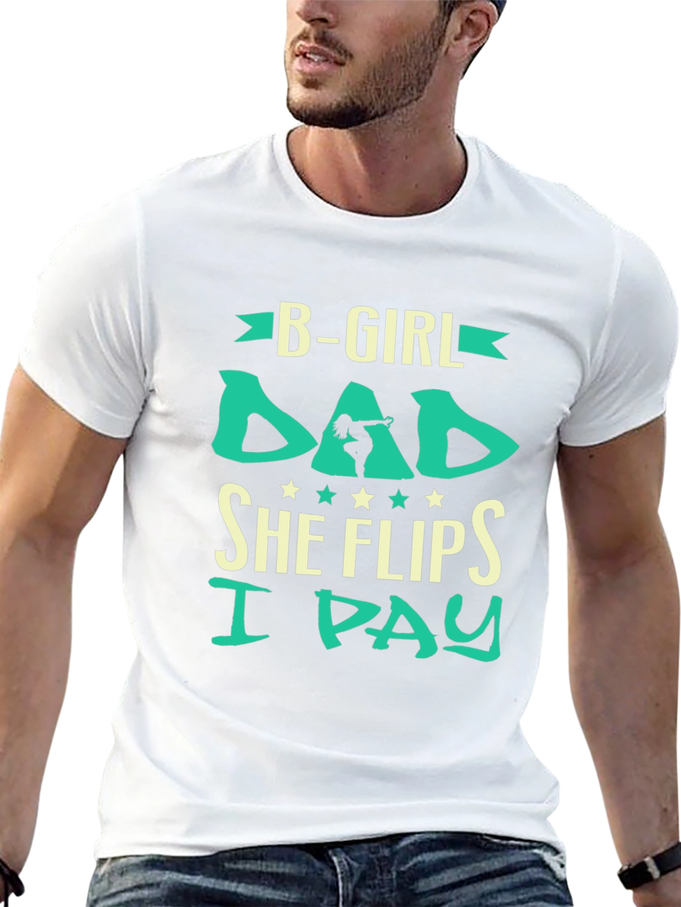 B-Girl Dad Graphic Tee - She Flips I Pay!