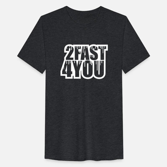 2 Fast 4 You Too Fast For You Turbo Saying Design