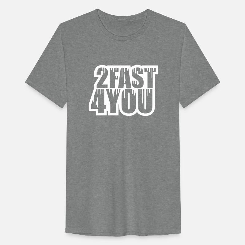 2 Fast 4 You Too Fast For You Turbo Saying Design