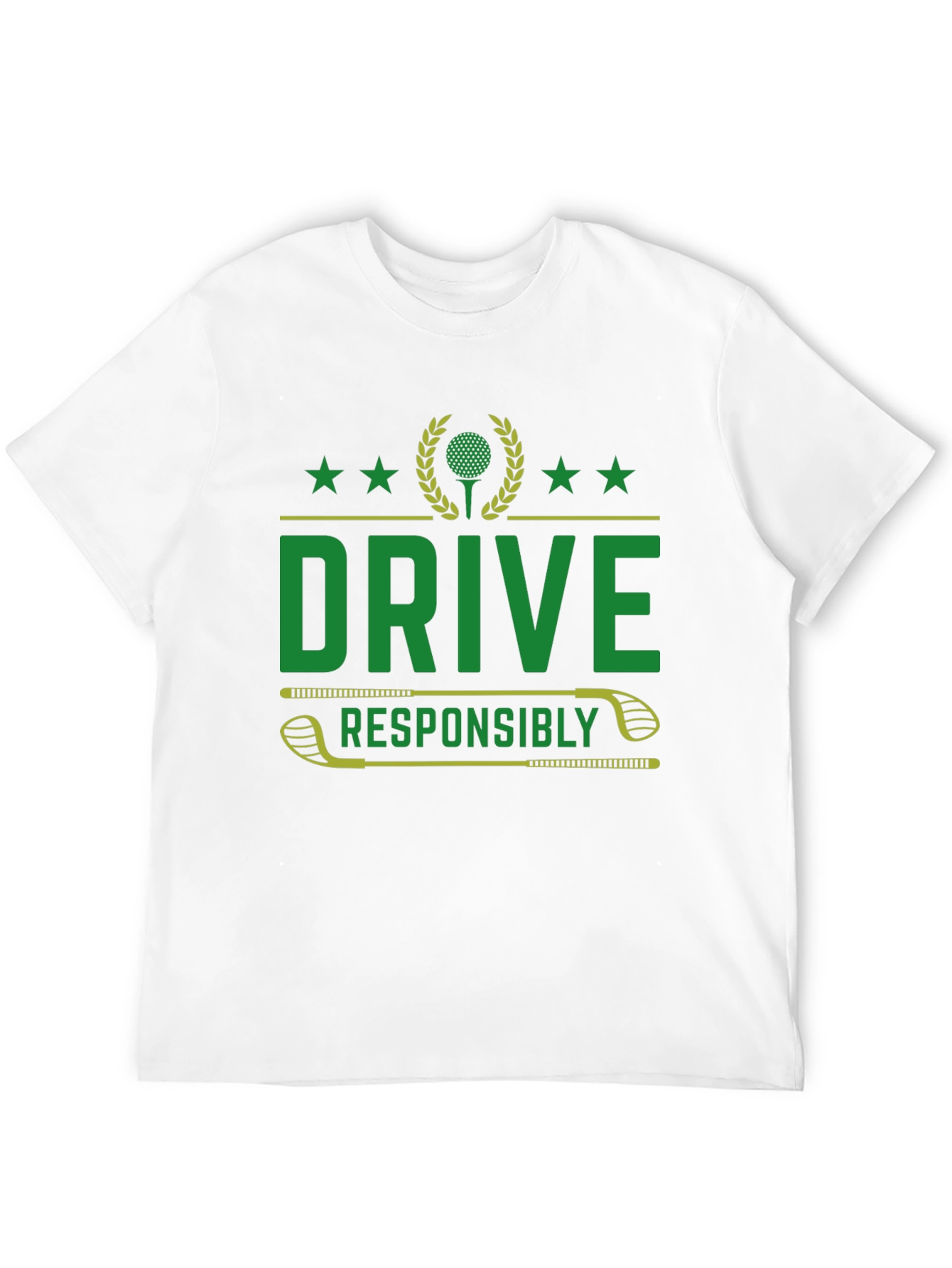 Drive Responsibly Golf T-Shirt