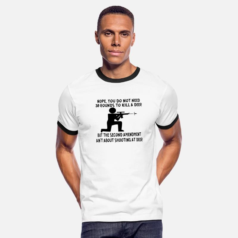 30 Rounds Is Not About Shooting Deer ©