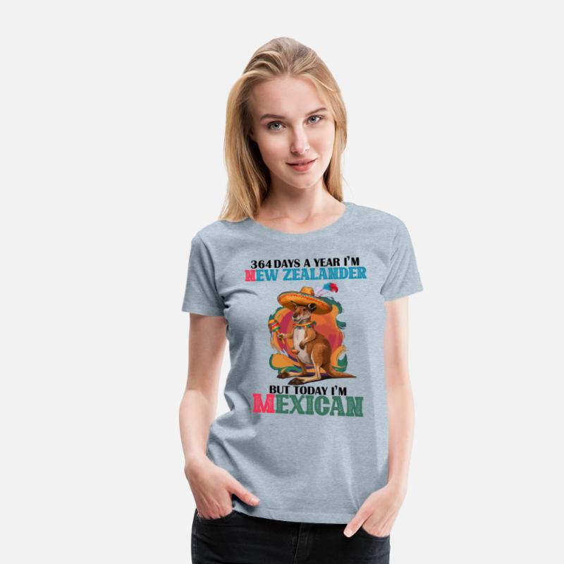364 Days new Zealander Today Mexican Cinco De Mayo