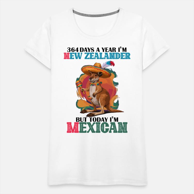 364 Days new Zealander Today Mexican Cinco De Mayo