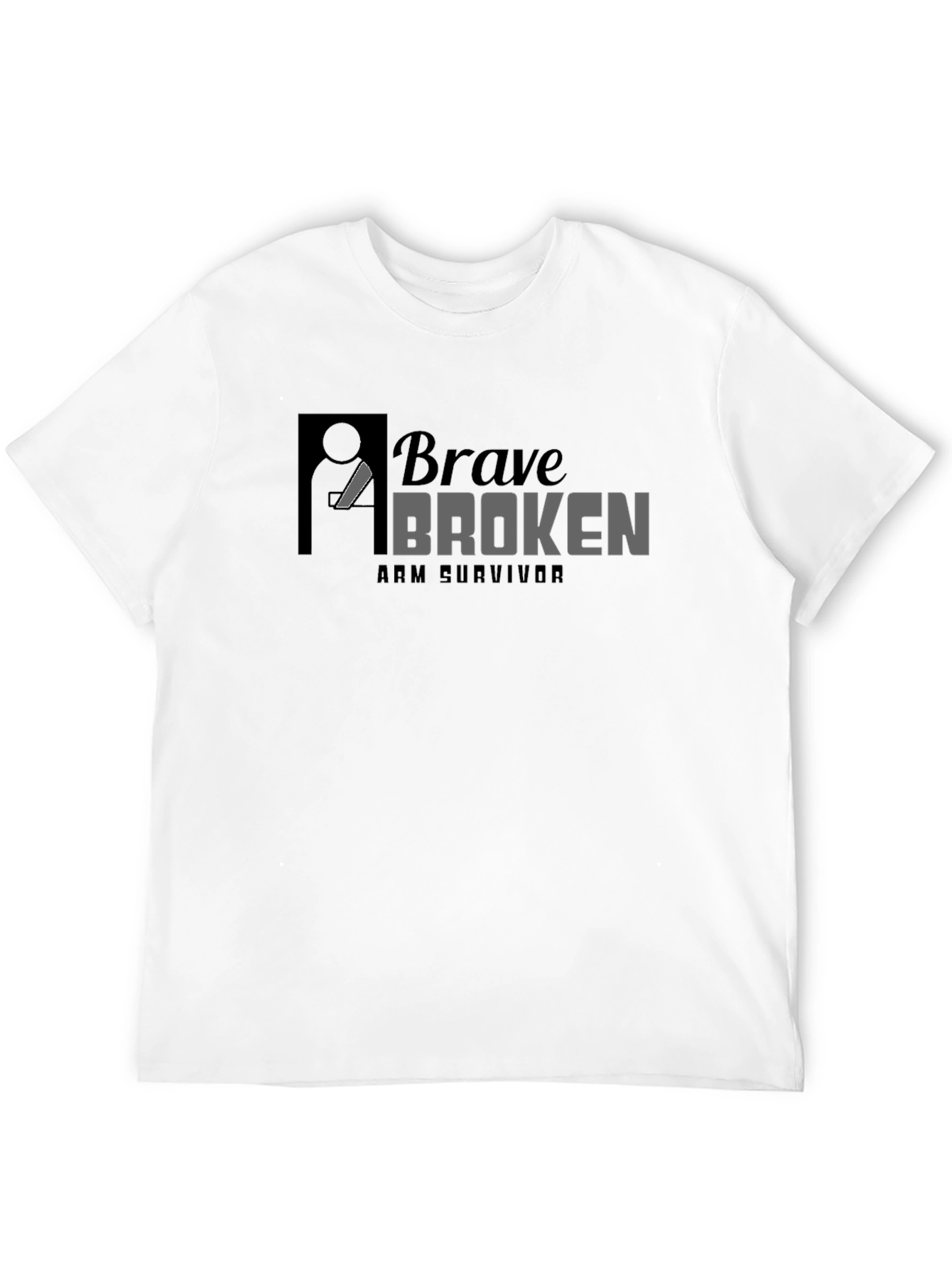 Brave Broken Arm Survivor T-Shirt