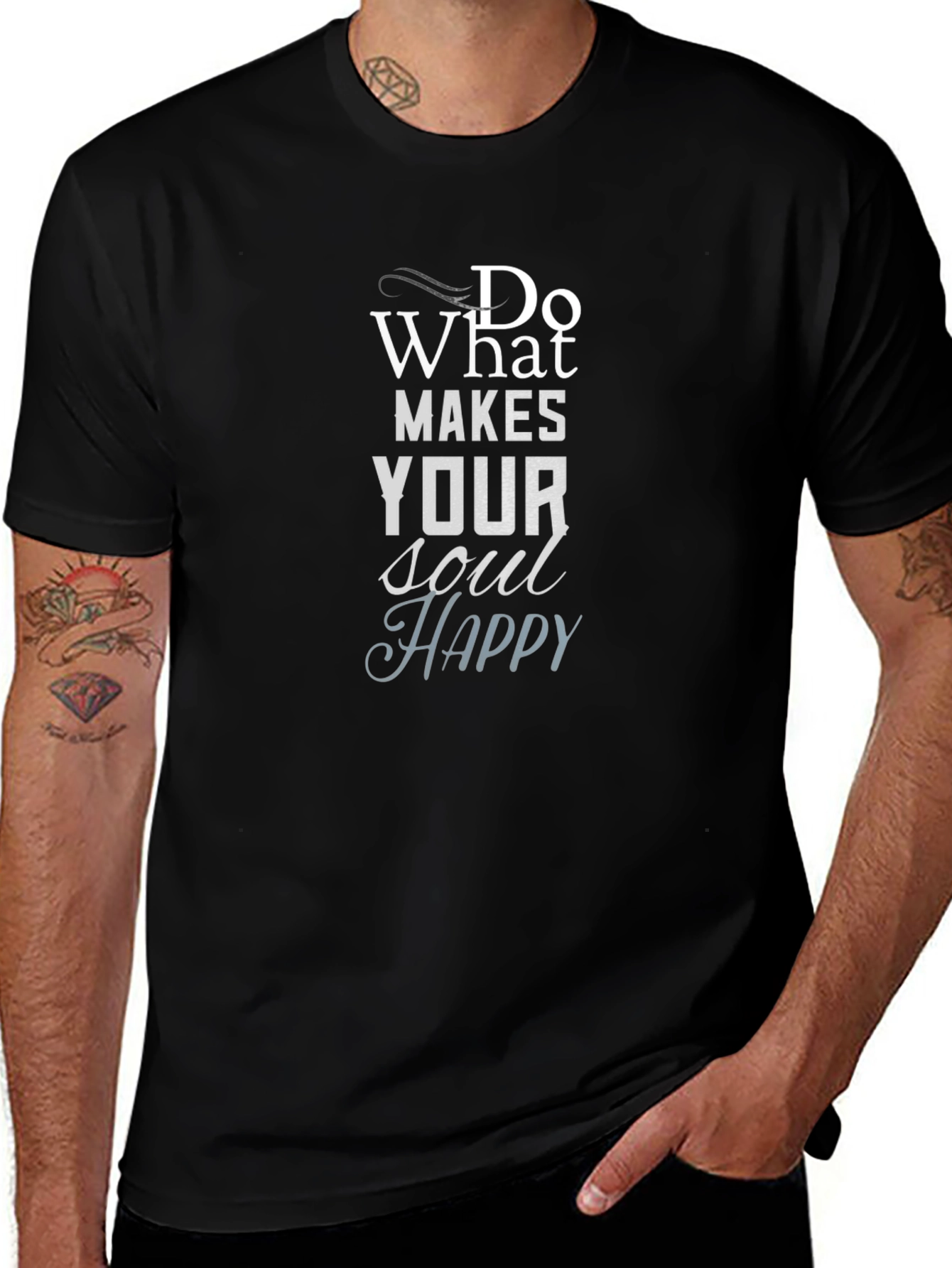 Inspirational Graphic Tee: Do What Makes Your Soul Happy