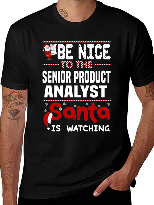 Senior Product Analyst Santa Watching T-Shirt