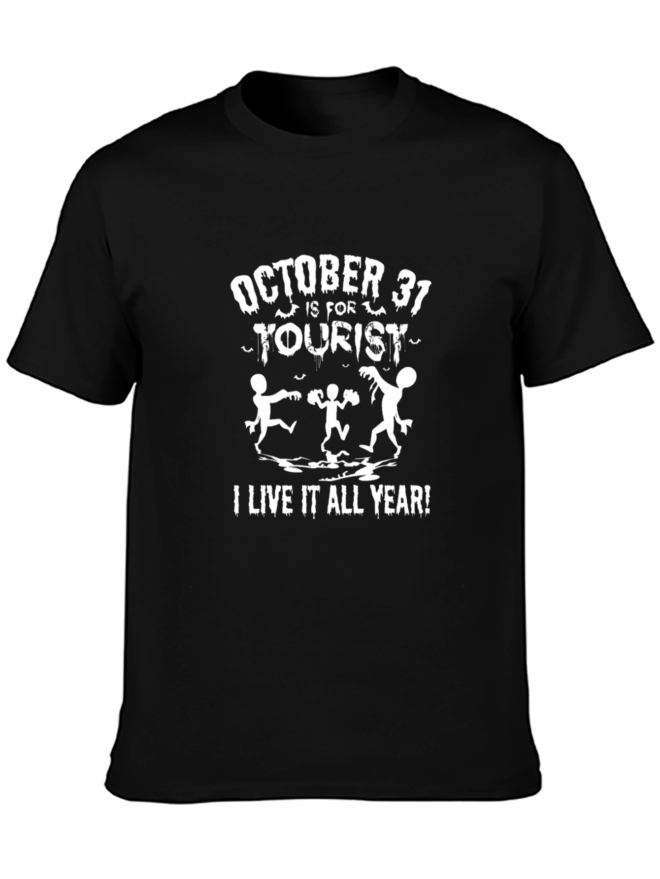 Halloween Everyday T-Shirt - October 31st Tourist Tee