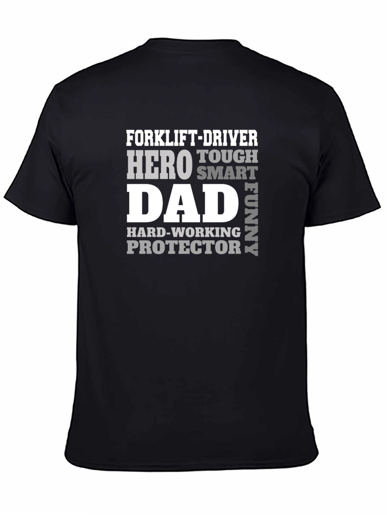 Forklift-Driver Hero Dad Funny T-Shirt