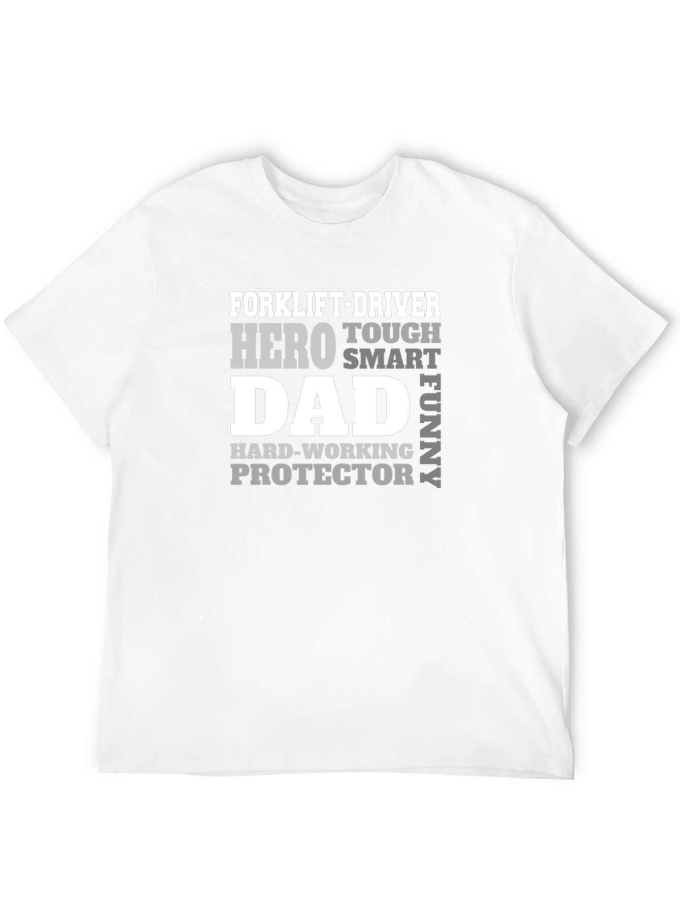 Forklift-Driver Hero Dad Funny T-Shirt