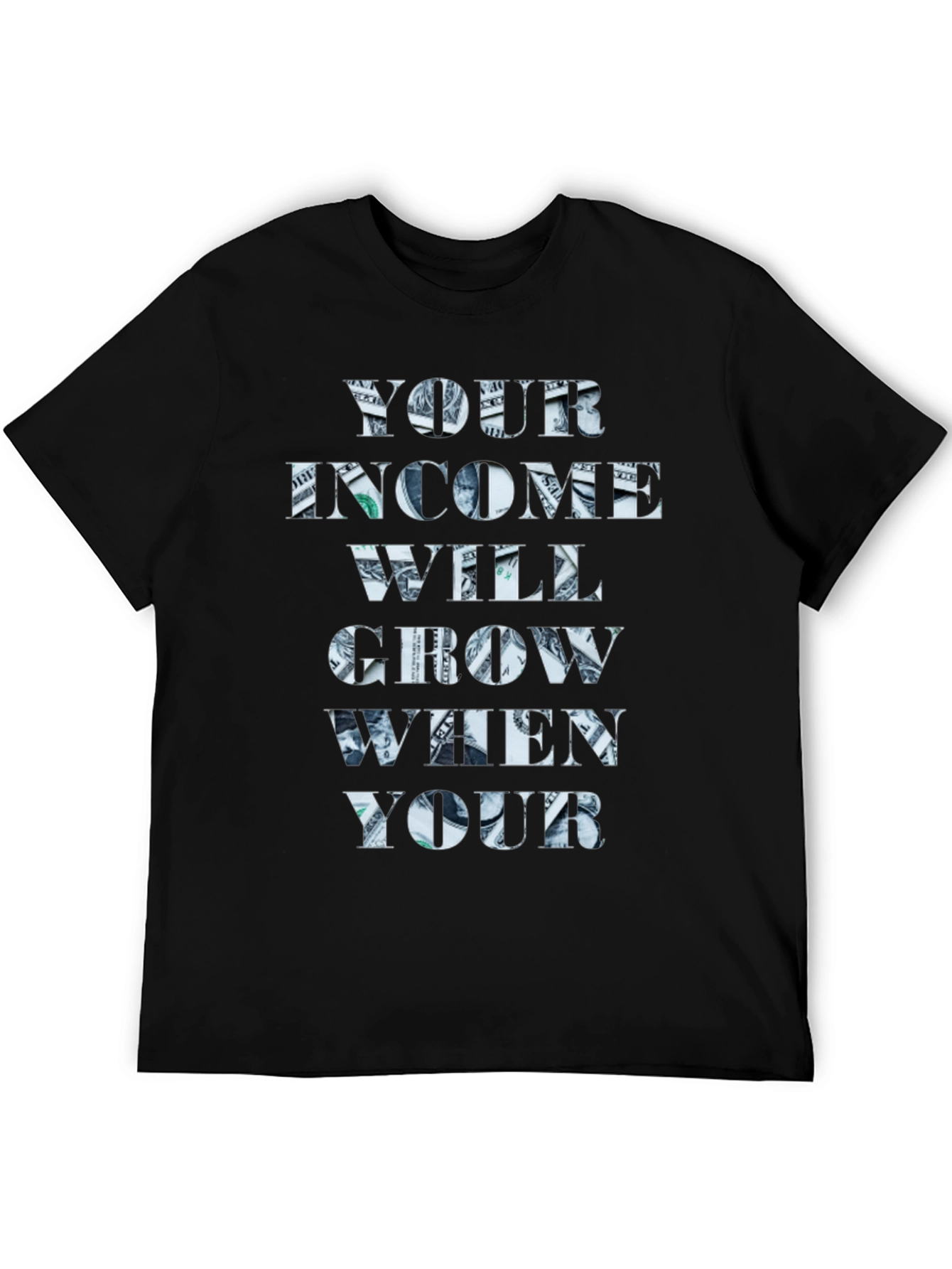 Income Growth T-Shirt