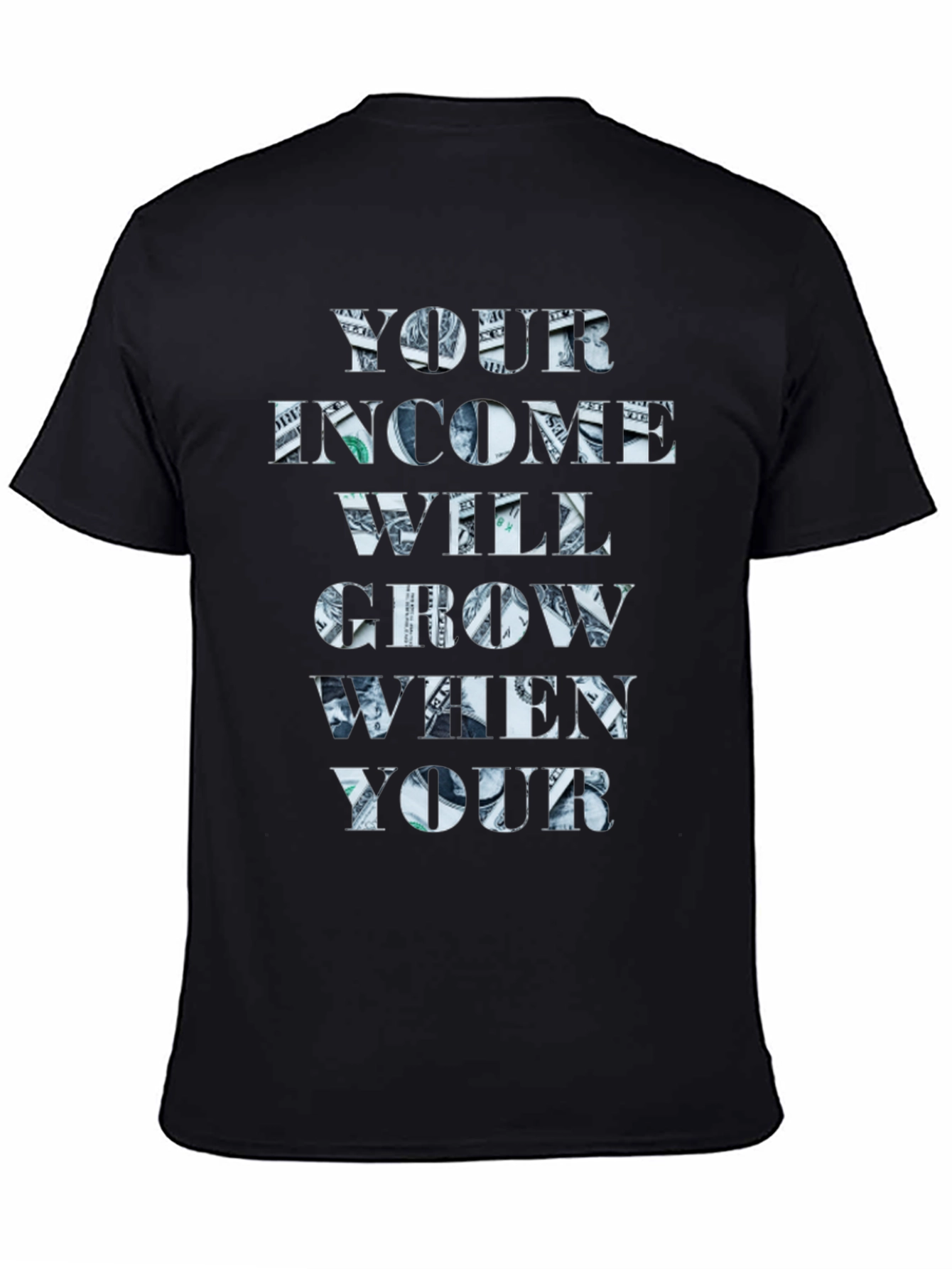 Income Growth T-Shirt