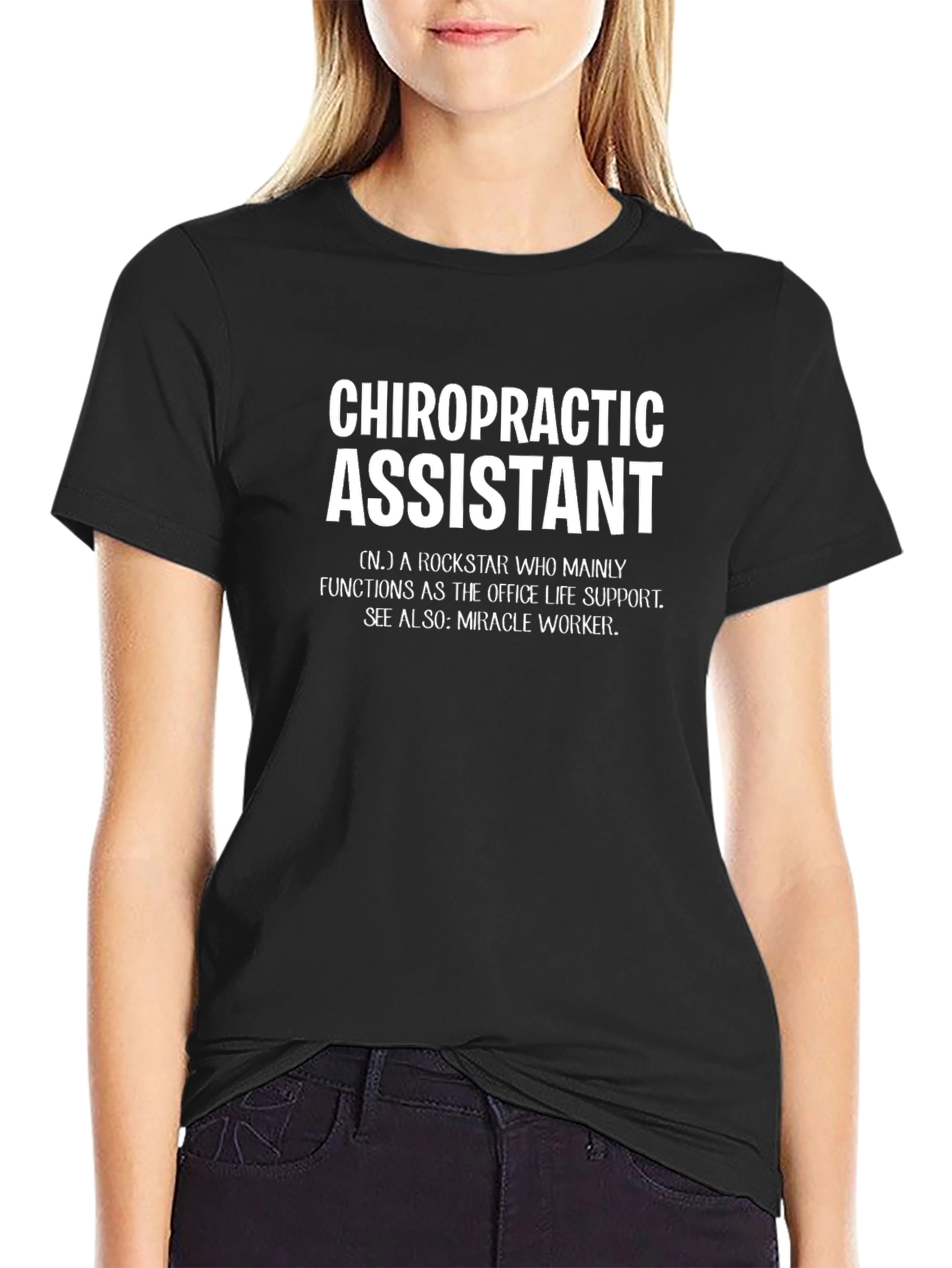 Chiropractic Assistant Definition T-Shirt