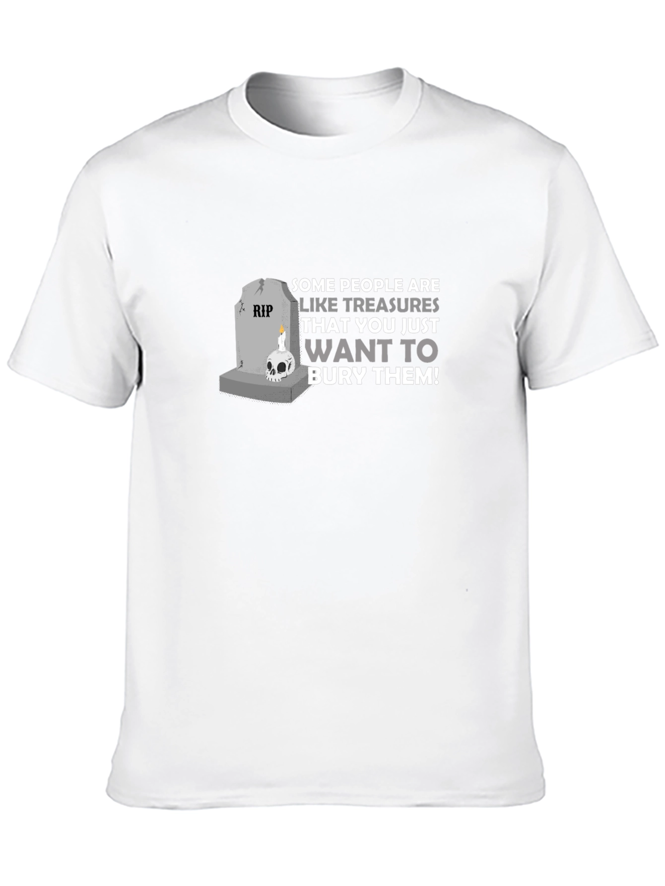 Humorous Treasure Burial T-Shirt