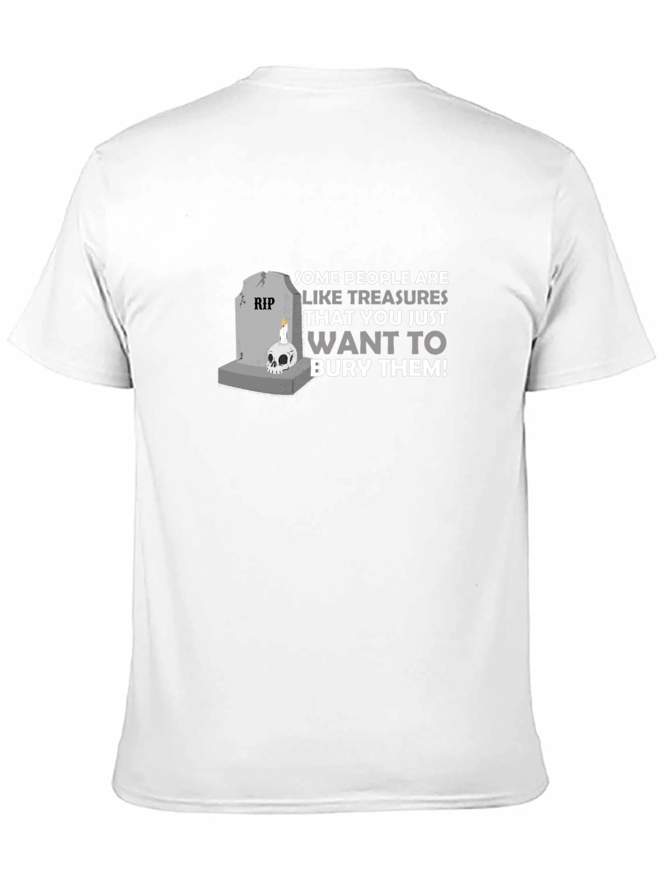 Humorous Treasure Burial T-Shirt