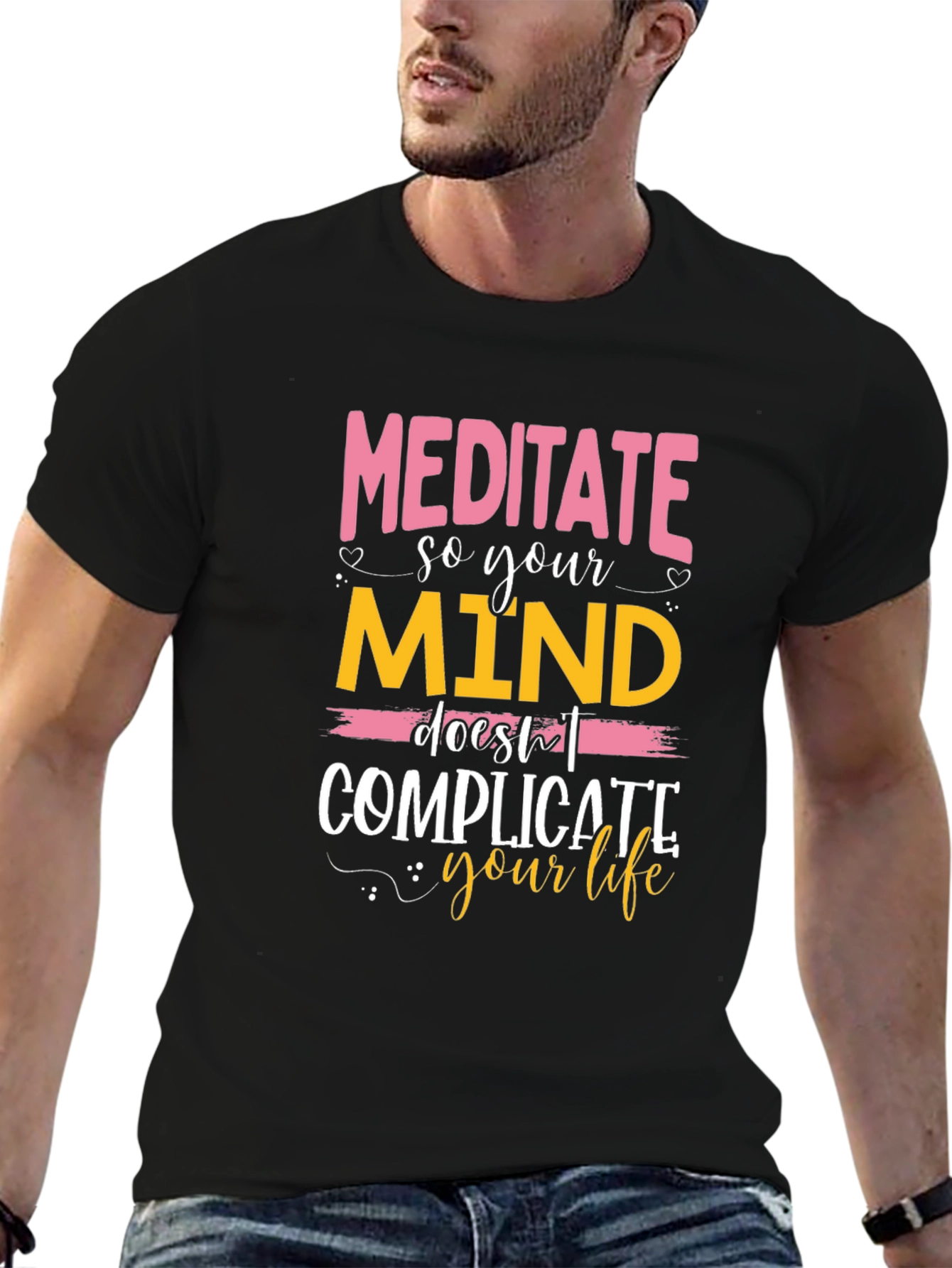 Meditate So Your Mind T-Shirt