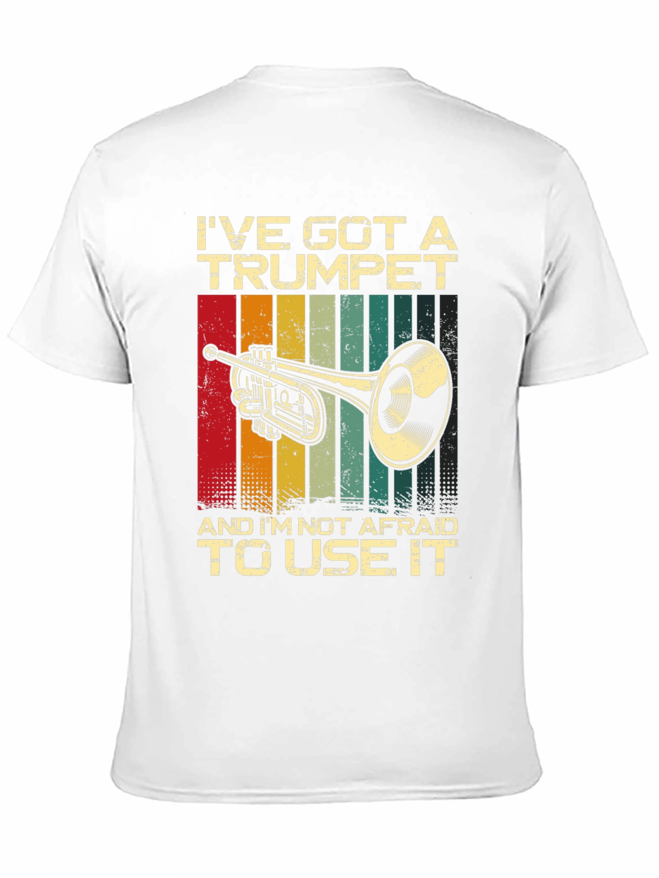 Ive Got a Trumpet T-Shirt