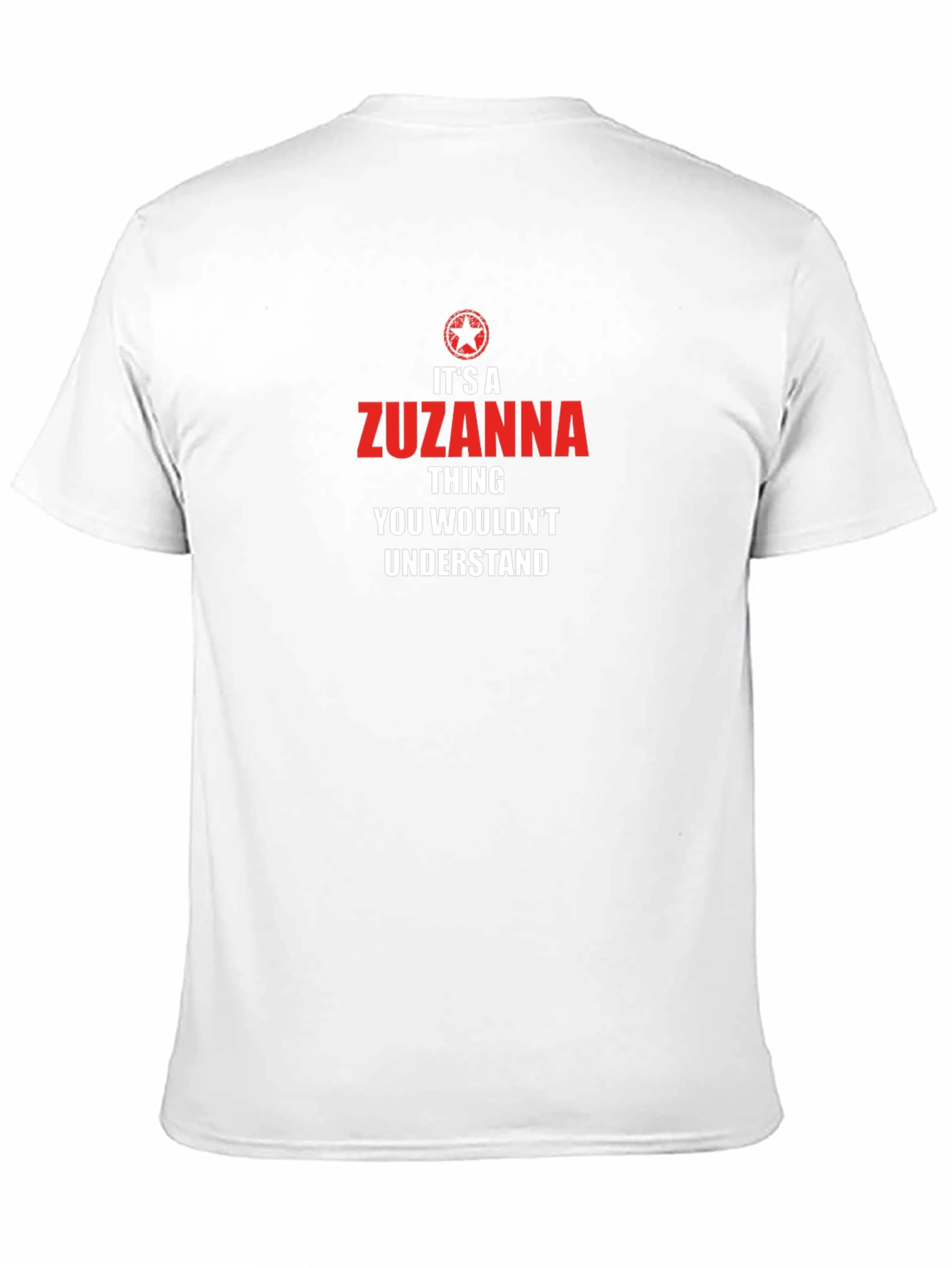 Zuzanna Thing T-Shirt - Unique Personalized Tee