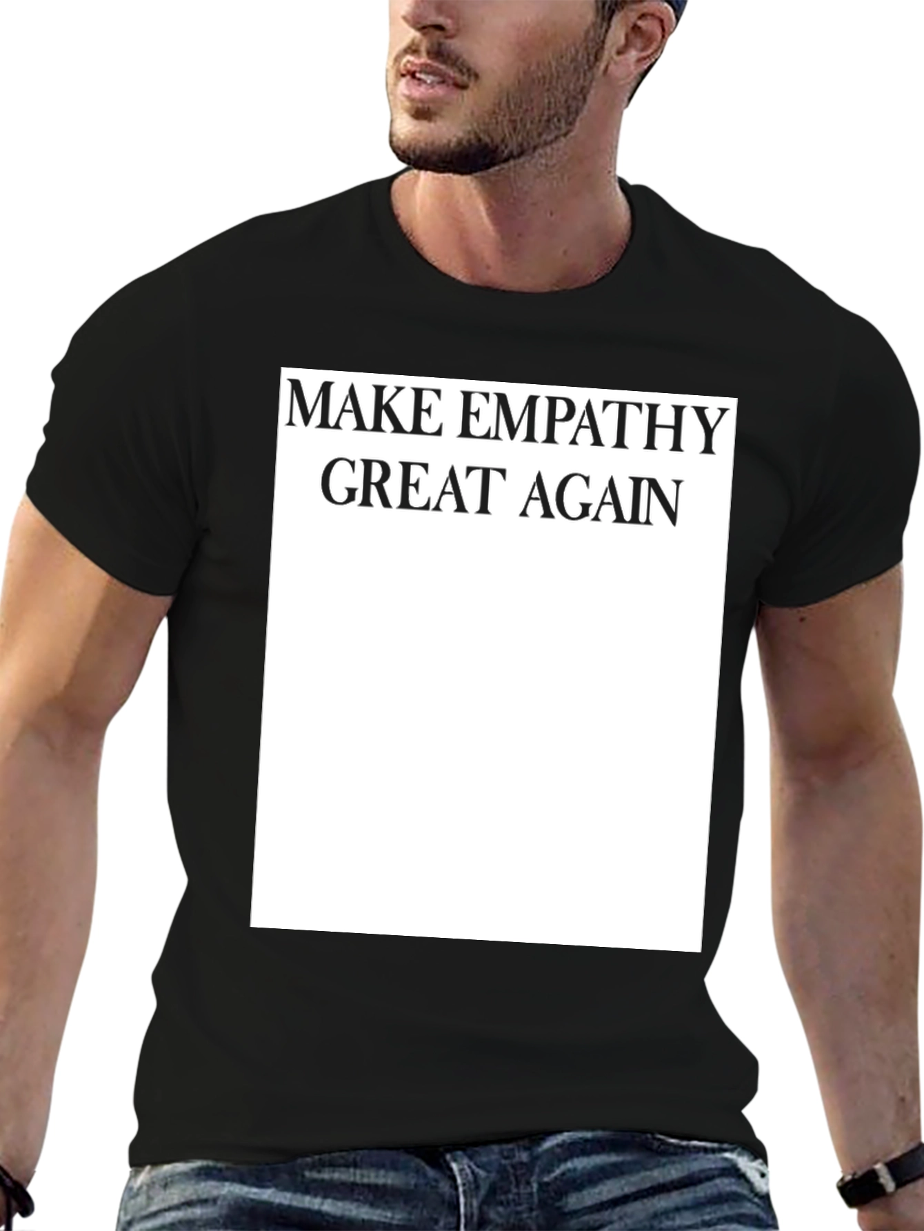 Make Empathy Great Again T-Shirt - Political Slogan Tee