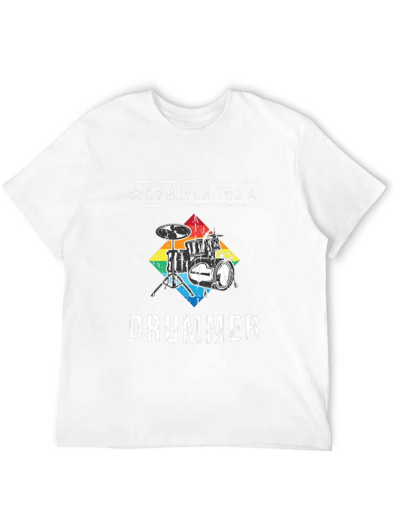 I Prefer The Drummer Graphic T-Shirt