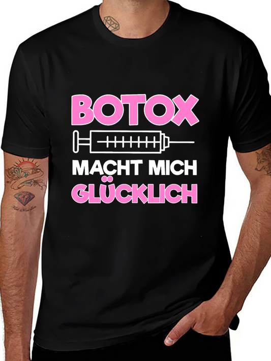 Botox Makes Me Happy T-Shirt - Funny Aesthetic Medicine Tee