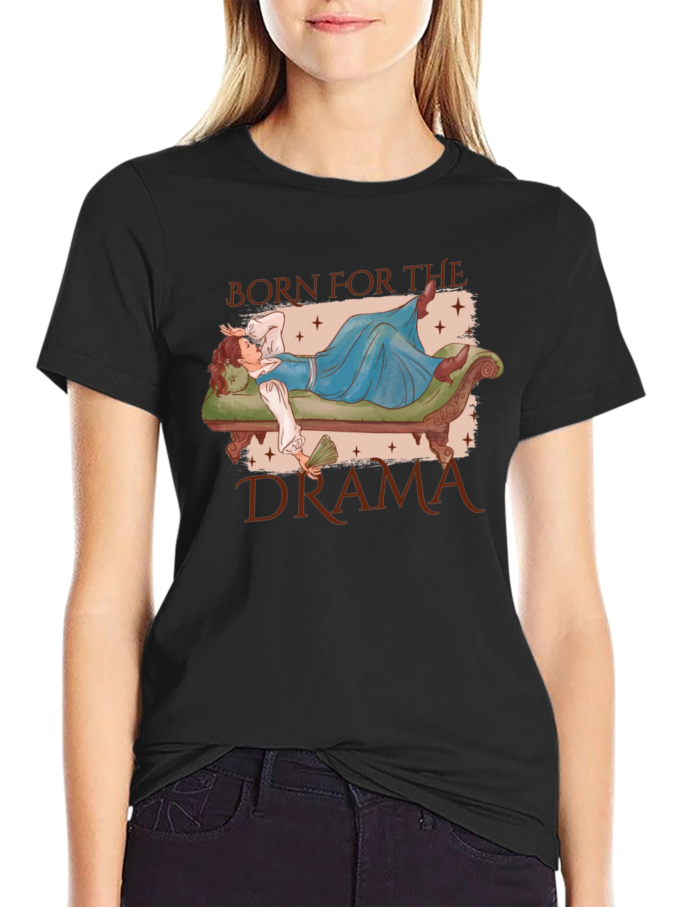 Born for the Drama T-Shirt