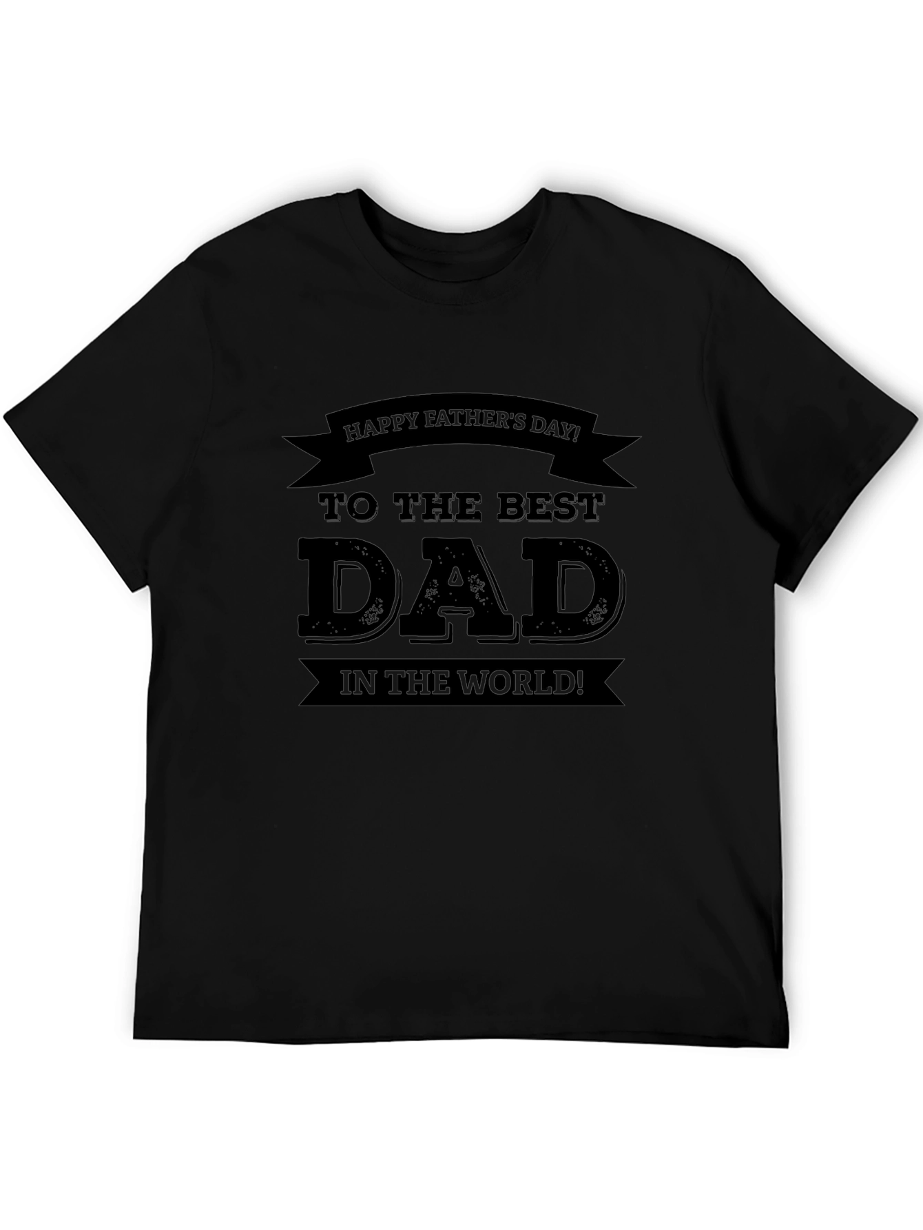 Happy Fathers Day Dad T-Shirt