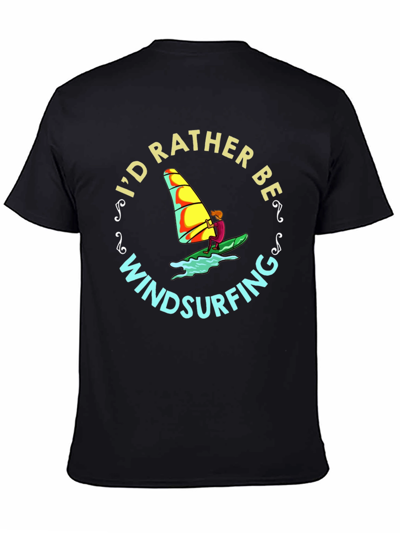 Id Rather Be Windsurfing T-Shirt