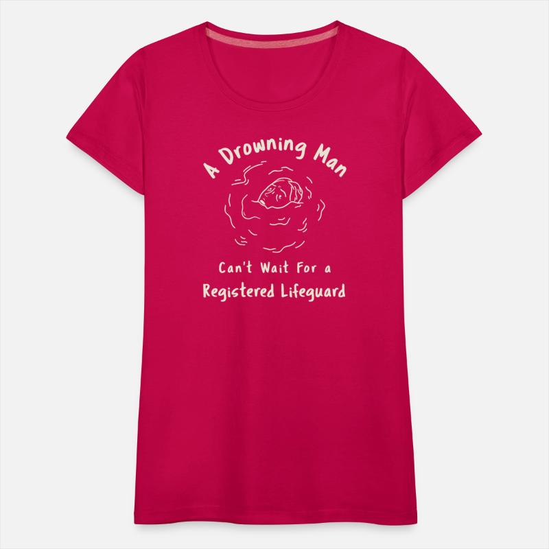 A Drowning Man Can’t Wait for Registered Lifeguad