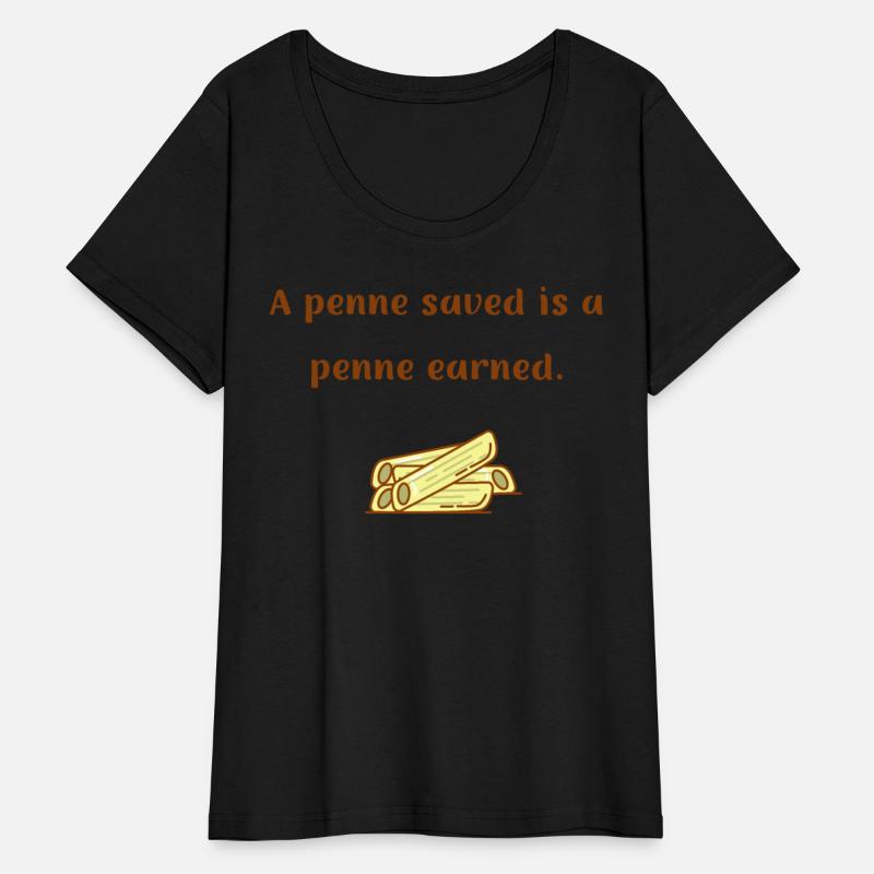A penne saved is a penne earned