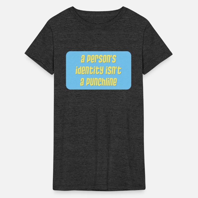 A Persons Identity Isnt A Punchline Feminism girl