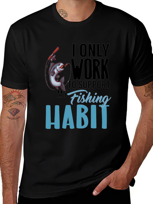 Funny Fishing Habit T-Shirt