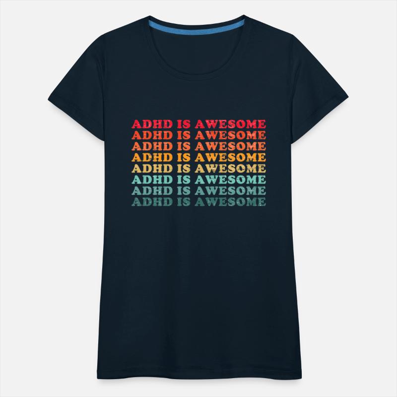 Adhd Is Awesome 70S 80S
