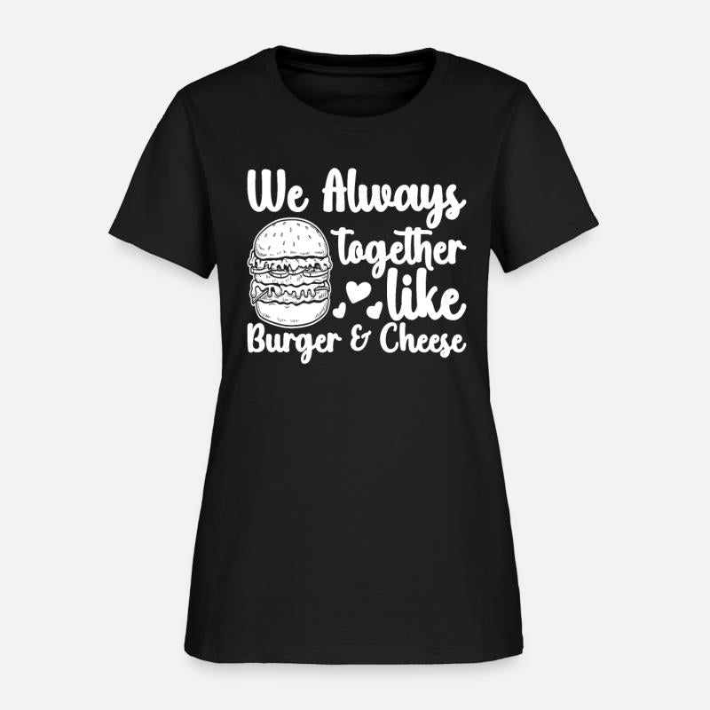 Always Together Burger and Cheese Burger