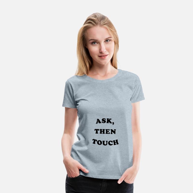 ASK, THEN TOUCH (from The Office)