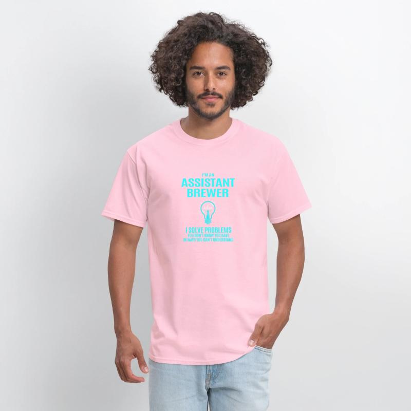Assistant Brewer T Shirt - I Solve Problems Gift I