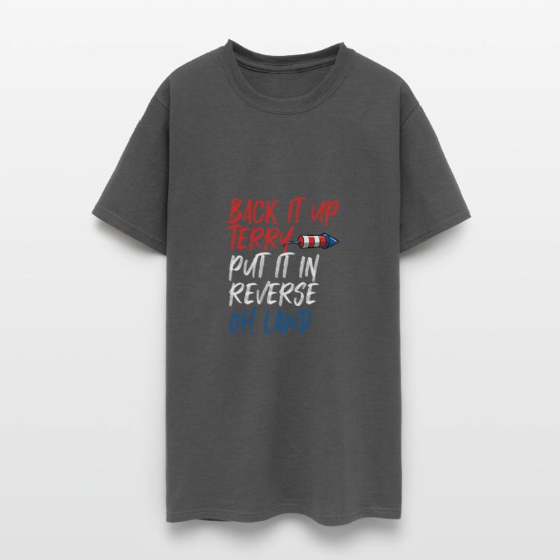 Back It Up Terry Put It In Reverse Oh Lawd Funnyfu