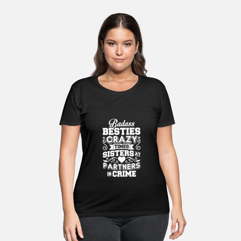 Badass Besties Crazy Times Sisters Partners Crime