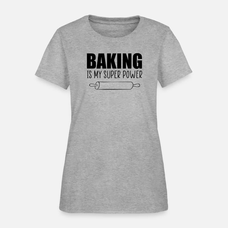 baking is my super power funny quote