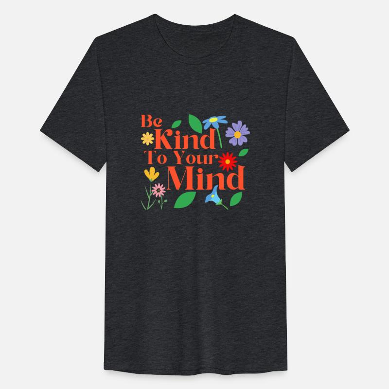 Be Kind To Your Mind