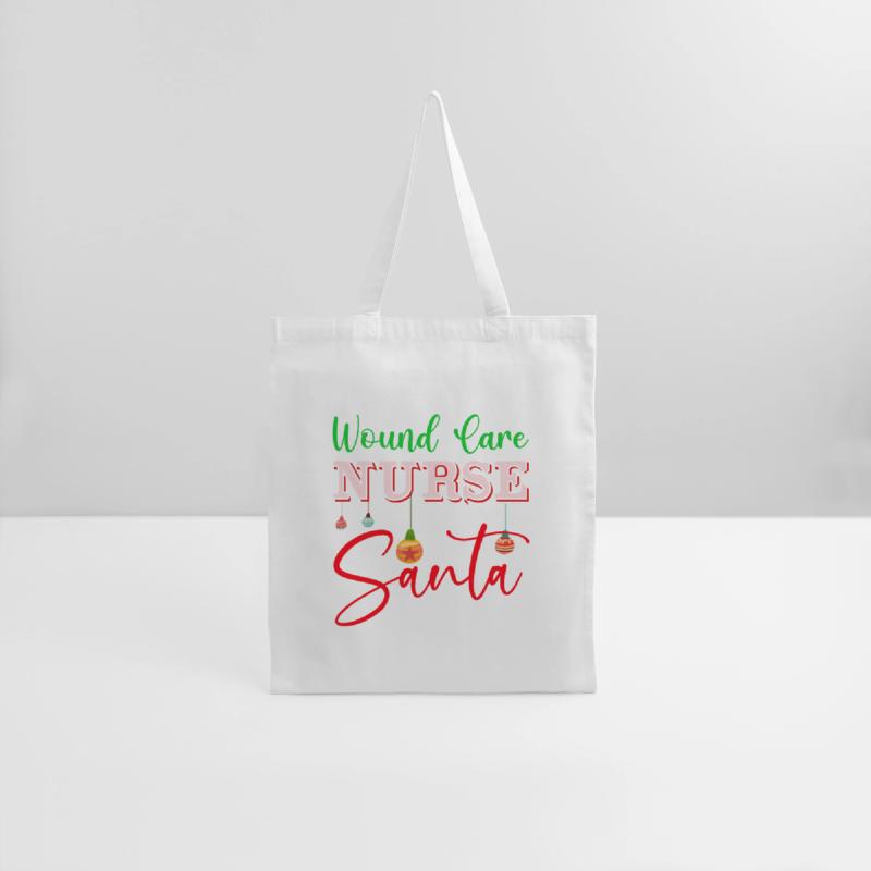 Be Nice To The Wound care Nurse Santa Is Watching