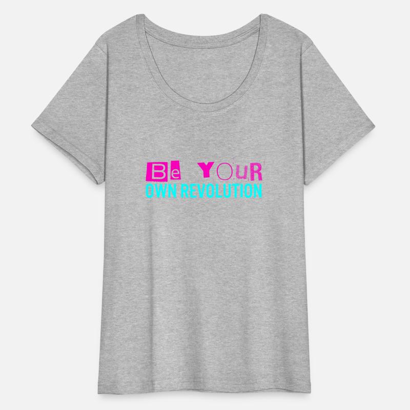 Be Your Own Revolution