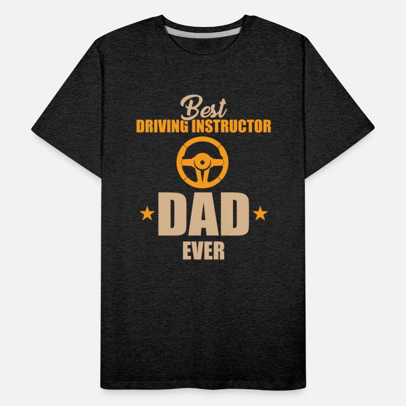Best Driving Instructor Dad Ever