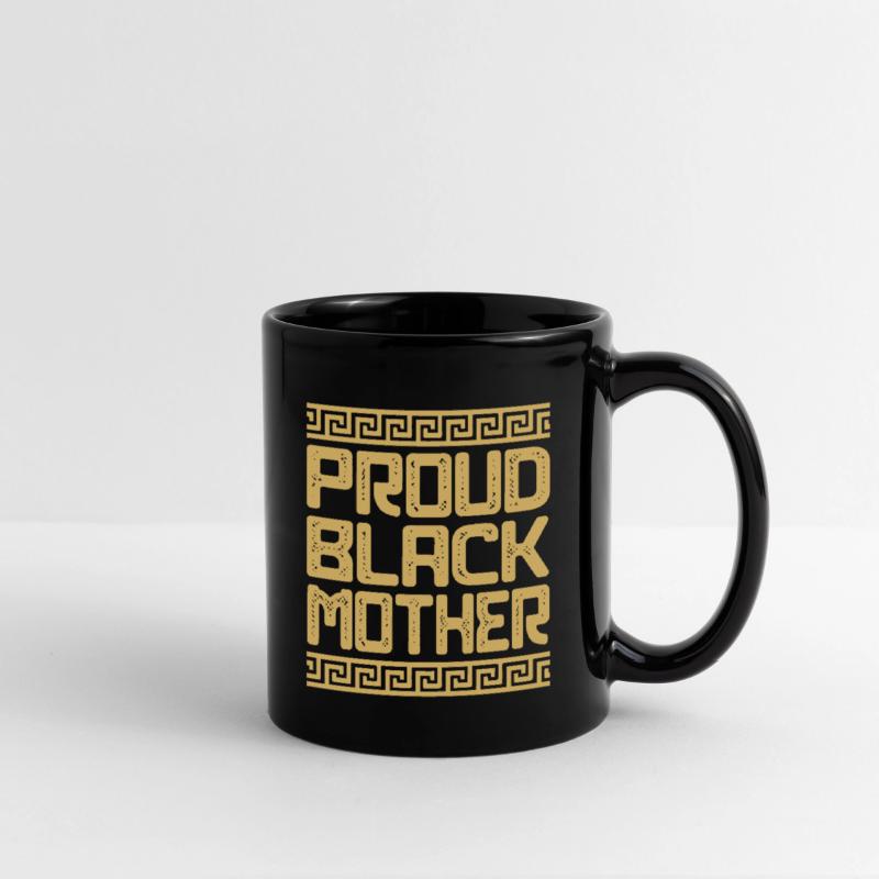 Black Mother - Proud Black Mother Gifts For Mom