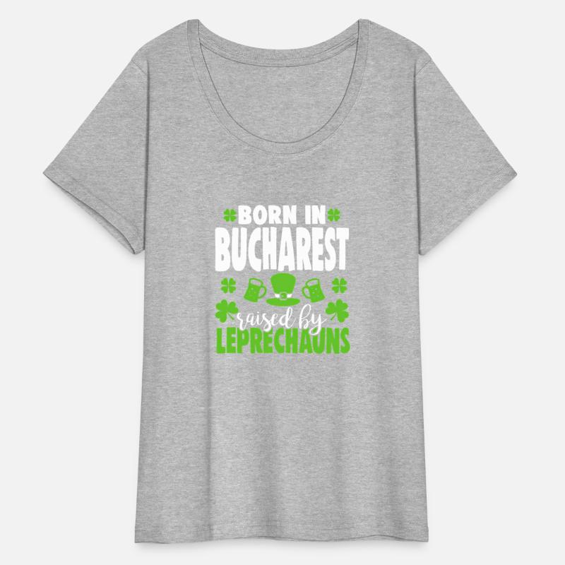 Born In Bucharest Raised By Leprechauns