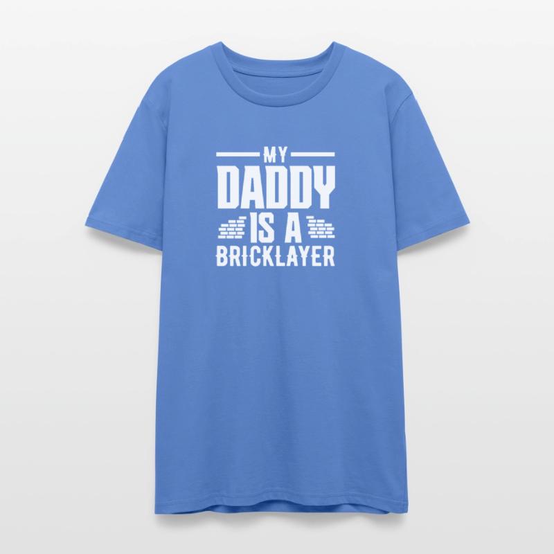 Bricklayer My Daddy Is A Bricklayer